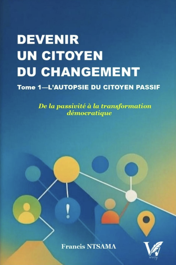 DEVENIR UN CITOYEN DU CHANGEMENT
